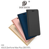 DUX DUCIS ASUS ZenFone Max Plus ZB570TL SKIN Pro 皮套