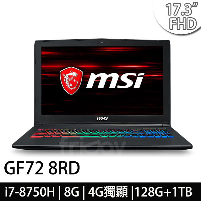 msi微星 GF72 8RD-090TW 17.3吋電競筆電(i7-8750H/8G/128G+1T/GTX1050Ti-4G/WIN10)