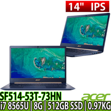 ACER 14吋觸控/i7
8G/512G/窄邊框筆電