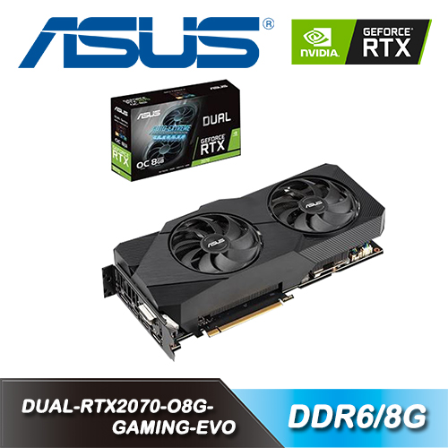 華碩 DUAL-RTX2070-O8G-GAMING-EVO 顯示卡