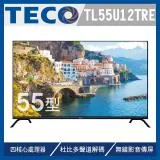 ⟪贈清淨機⟫【TECO 東元】55型 4K+Android液晶顯示器不含視訊盒(TL55U12TRE)