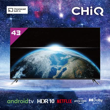 (APP限定)ChiQ 43吋 4K HDR Google認證連網液晶顯示器 CQ-43AFM7G