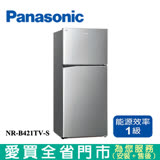 Panasonic國際422L雙門變頻冰箱NR-B421TV-S含配送+安裝