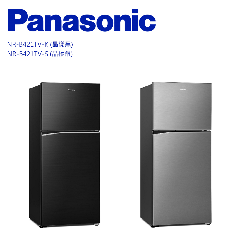 Panasonic 國際牌 二門422L一級能冰箱 NR-B421TV-含基本安裝+舊機回收