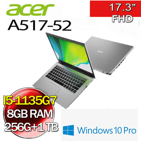 ACER A517
i5-1135G7/4G+4G/256G