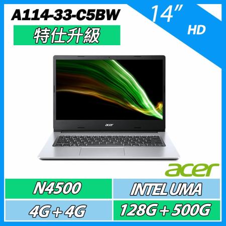 Acer宏碁 A114-33-C5BW 14吋/N4500/4G+4G/128G+500G/Win11S 特仕升級 