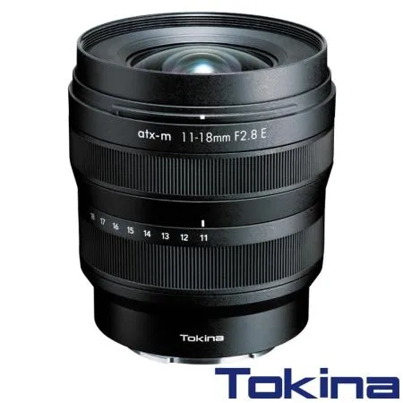 Tokina ATX-M 11-18mm F2.8 E 鏡頭 FOR SONY E 公司貨.