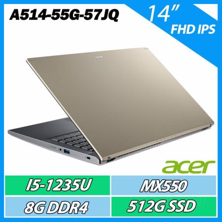 ACER A514-55G-57JQ金 i5-1235U/8G/MX550-2G/512G SSD 效能文書筆電