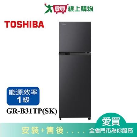 TOSHIBA東芝262L雙門變頻冰箱GR-B31TP(SK)_含配送+安裝