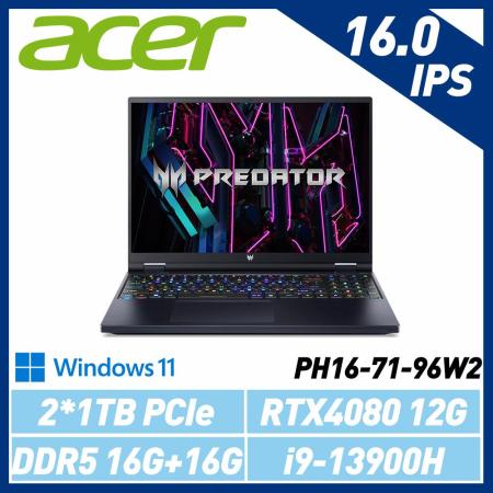 ACER Predator PH16-71-96W2 16吋電競筆電 (i9-13900H/RTX4080)