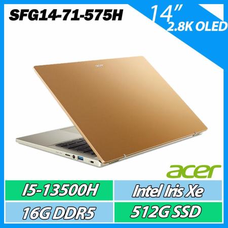 ACER Swift Go SFG14-71-575H 魅惑金 宏碁13代OLED EVO時尚輕纖筆電