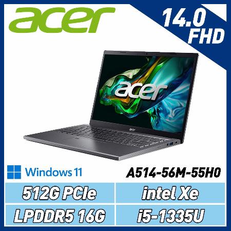 Acer宏碁 Aspire 5 A514-56M-55H0 14吋筆電  (i5-1335U/16G/512G SSD)