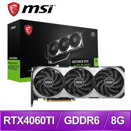 MSI 微星 RTX 4060 Ti VENTUS 3X 8G OC顯示卡