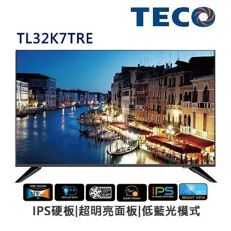 (促銷無安裝) 東元 32吋HD IPS低藍光液晶顯示器 TL32K7TRE(不含視訊盒)