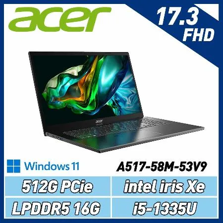 【贈電競音響】ACER Aspire 5 A517-58M-53V9 灰(i5-1335U/16G/512G SSD)