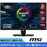 MSI Optix MPG321QRF-QD 32型 2K 量子點 電競螢幕 (G-sync/175Hz/1ms/HDR600/IPS)