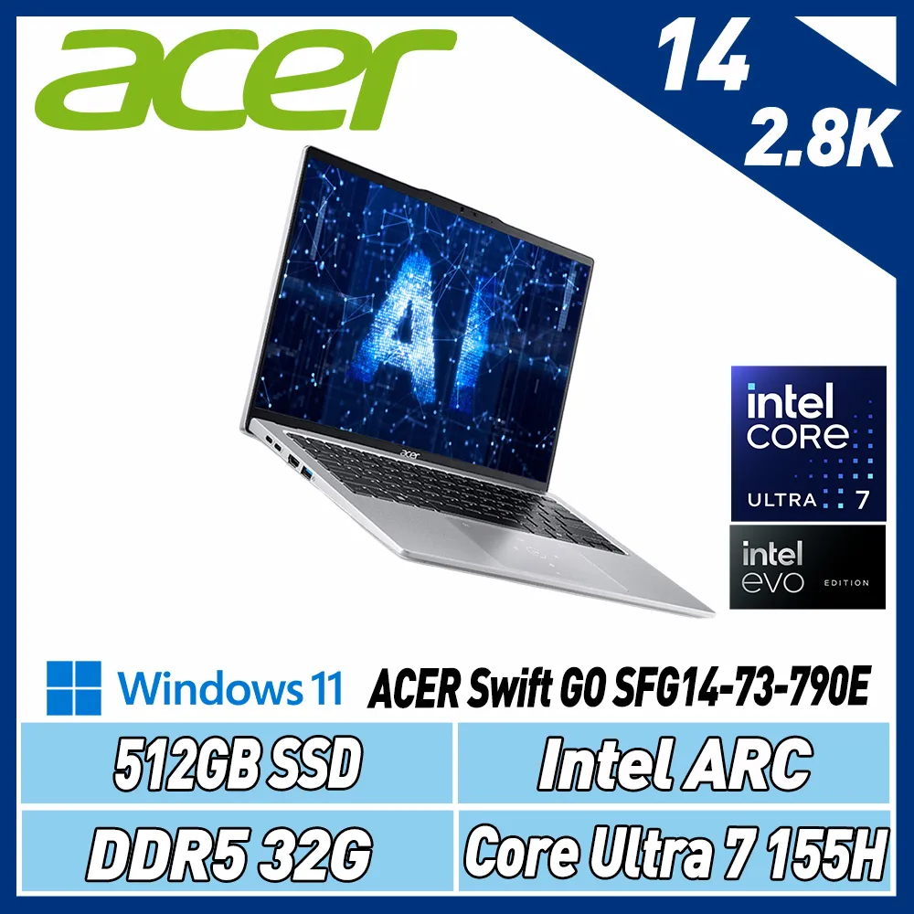 【新上市AI PC】ACER Swift GO SFG14-73-790E 銀(Ultra7 155H/32G/512G