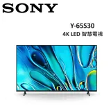 SONY 65型 4K LED BRAVIA 3 智慧電視 Y-65S30 台灣公司貨