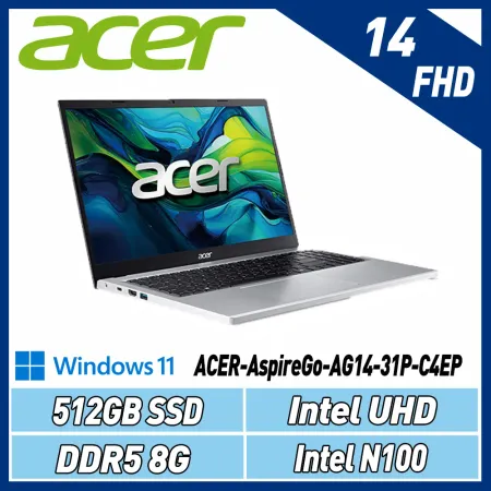 Acer Aspire Go AG14-31P-C4EP 14吋筆電(N100/8GB/512GB/Win11)