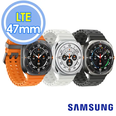 Samsung Galaxy Watch Ultra 47mm LTE 智慧手錶(L705)