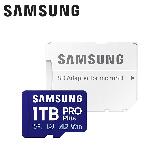 【SAMSUNG 三星】PRO Plus microSDXC 1TB 記憶卡