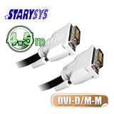曜兆STARY高級線材DVI-D-4.5公尺圓線(公-公)